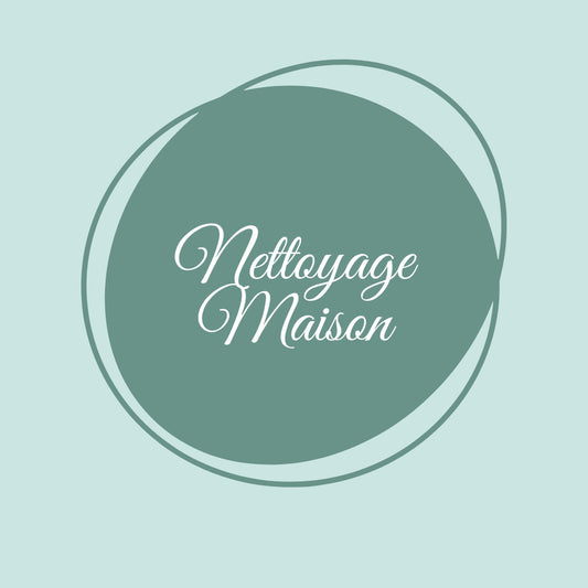 Nettoyage MAISON